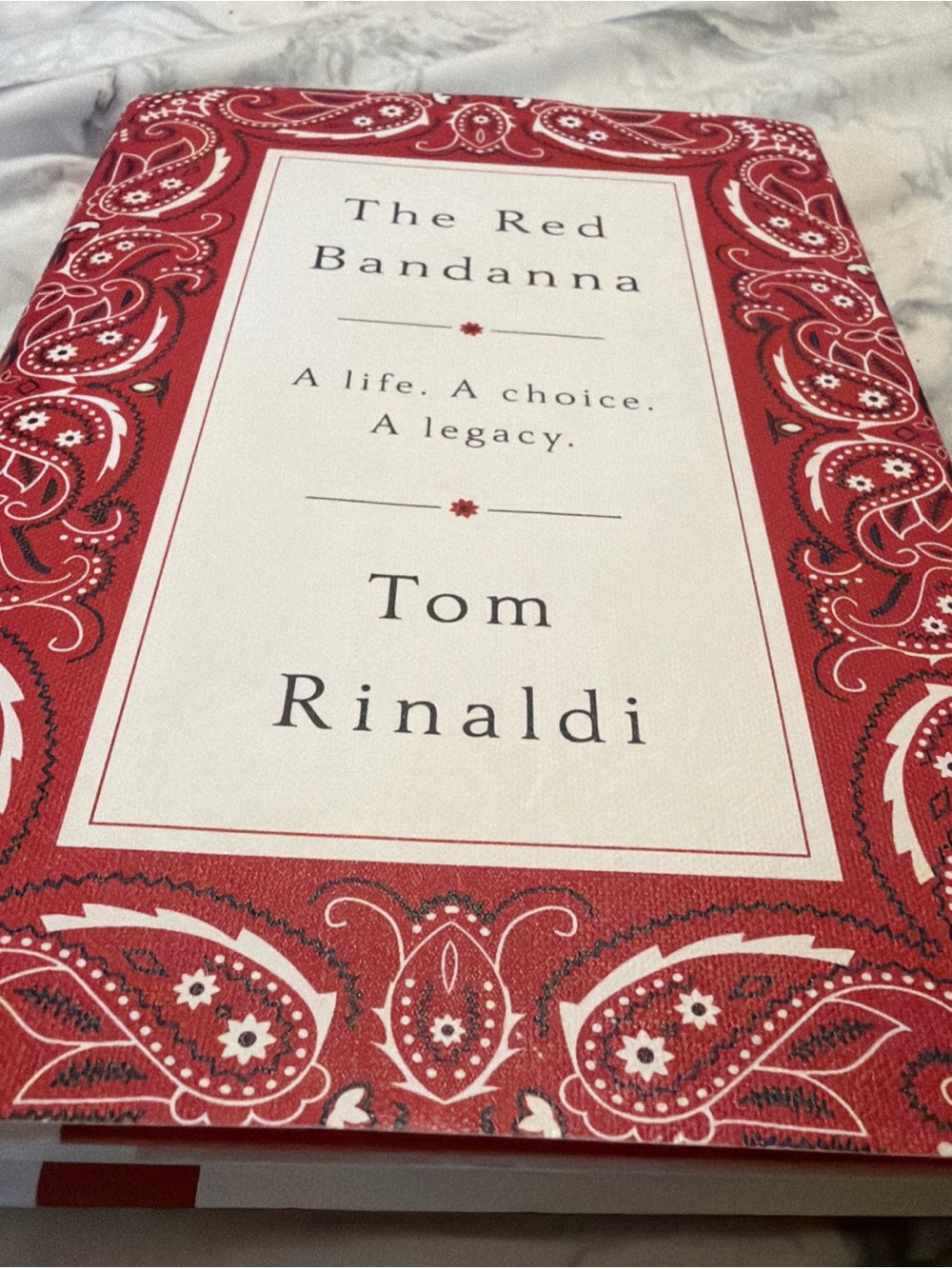 The Red Bandanna by Tom Rinaldi - Red Paisley Hardcover